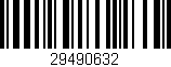 Código de barras (EAN, GTIN, SKU, ISBN): '29490632'