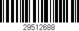 Código de barras (EAN, GTIN, SKU, ISBN): '29512688'