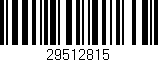 Código de barras (EAN, GTIN, SKU, ISBN): '29512815'