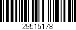 Código de barras (EAN, GTIN, SKU, ISBN): '29515178'