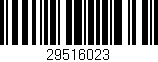Código de barras (EAN, GTIN, SKU, ISBN): '29516023'