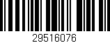 Código de barras (EAN, GTIN, SKU, ISBN): '29516076'