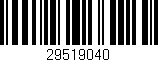 Código de barras (EAN, GTIN, SKU, ISBN): '29519040'