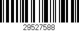 Código de barras (EAN, GTIN, SKU, ISBN): '29527588'