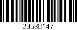 Código de barras (EAN, GTIN, SKU, ISBN): '29530147'