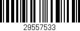 Código de barras (EAN, GTIN, SKU, ISBN): '29557533'