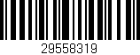 Código de barras (EAN, GTIN, SKU, ISBN): '29558319'