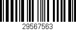 Código de barras (EAN, GTIN, SKU, ISBN): '29567563'
