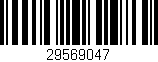 Código de barras (EAN, GTIN, SKU, ISBN): '29569047'