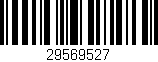 Código de barras (EAN, GTIN, SKU, ISBN): '29569527'