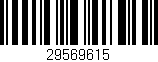 Código de barras (EAN, GTIN, SKU, ISBN): '29569615'