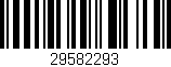 Código de barras (EAN, GTIN, SKU, ISBN): '29582293'