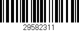 Código de barras (EAN, GTIN, SKU, ISBN): '29582311'
