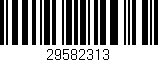 Código de barras (EAN, GTIN, SKU, ISBN): '29582313'