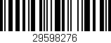 Código de barras (EAN, GTIN, SKU, ISBN): '29598276'