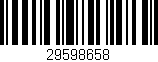 Código de barras (EAN, GTIN, SKU, ISBN): '29598658'