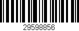 Código de barras (EAN, GTIN, SKU, ISBN): '29598856'