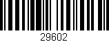 Código de barras (EAN, GTIN, SKU, ISBN): '29602'