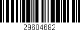 Código de barras (EAN, GTIN, SKU, ISBN): '29604682'