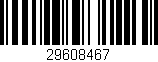 Código de barras (EAN, GTIN, SKU, ISBN): '29608467'