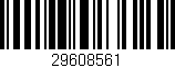 Código de barras (EAN, GTIN, SKU, ISBN): '29608561'