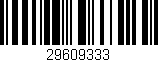 Código de barras (EAN, GTIN, SKU, ISBN): '29609333'