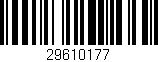 Código de barras (EAN, GTIN, SKU, ISBN): '29610177'
