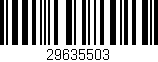 Código de barras (EAN, GTIN, SKU, ISBN): '29635503'