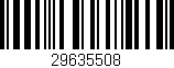 Código de barras (EAN, GTIN, SKU, ISBN): '29635508'