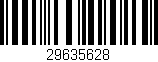 Código de barras (EAN, GTIN, SKU, ISBN): '29635628'