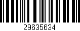 Código de barras (EAN, GTIN, SKU, ISBN): '29635634'