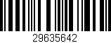 Código de barras (EAN, GTIN, SKU, ISBN): '29635642'