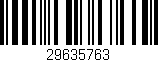 Código de barras (EAN, GTIN, SKU, ISBN): '29635763'