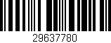 Código de barras (EAN, GTIN, SKU, ISBN): '29637780'
