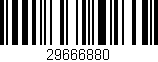Código de barras (EAN, GTIN, SKU, ISBN): '29666880'