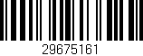 Código de barras (EAN, GTIN, SKU, ISBN): '29675161'