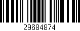Código de barras (EAN, GTIN, SKU, ISBN): '29684874'