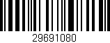 Código de barras (EAN, GTIN, SKU, ISBN): '29691080'