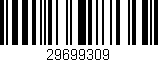 Código de barras (EAN, GTIN, SKU, ISBN): '29699309'