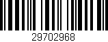 Código de barras (EAN, GTIN, SKU, ISBN): '29702968'