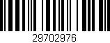 Código de barras (EAN, GTIN, SKU, ISBN): '29702976'