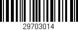 Código de barras (EAN, GTIN, SKU, ISBN): '29703014'