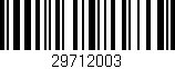 Código de barras (EAN, GTIN, SKU, ISBN): '29712003'