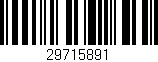 Código de barras (EAN, GTIN, SKU, ISBN): '29715891'
