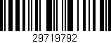Código de barras (EAN, GTIN, SKU, ISBN): '29719792'