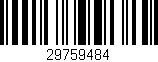 Código de barras (EAN, GTIN, SKU, ISBN): '29759484'