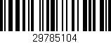 Código de barras (EAN, GTIN, SKU, ISBN): '29785104'