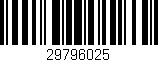 Código de barras (EAN, GTIN, SKU, ISBN): '29796025'