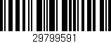 Código de barras (EAN, GTIN, SKU, ISBN): '29799591'