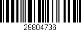 Código de barras (EAN, GTIN, SKU, ISBN): '29804736'
